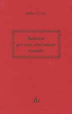 evola-indirizzi-per-un-educazione-razziale