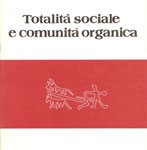 totalita-sociale-e-comunita-organica