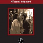 avanguardia di morte racconti brigatisti