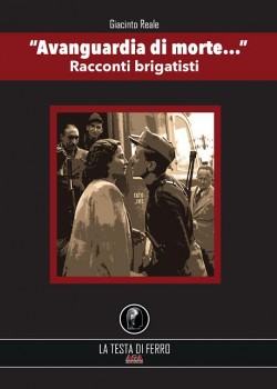 avanguardia di morte racconti brigatisti