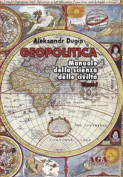dugin-geopolitica_tomo-1_26-febbraio_prima-di-copertina