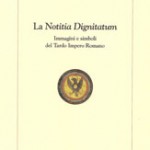 la-notitia-dignitatum