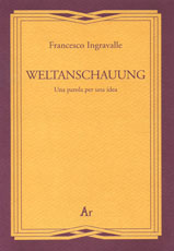 weltanschauung-ingravalle