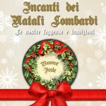 incanti-dei-natali-lombardi